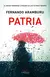 Patria de Fernando Aramburu | Editorial Maxi Tusquets Argentina - comprar online