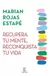Recupera Tu Mente, Reconquista Tu Vida de Marian Rojas Estapé | Editorial Espasa - comprar online