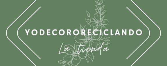 La tienda de yodecororeciclando
