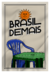 Canga/Bandeira Brasil Demais na internet