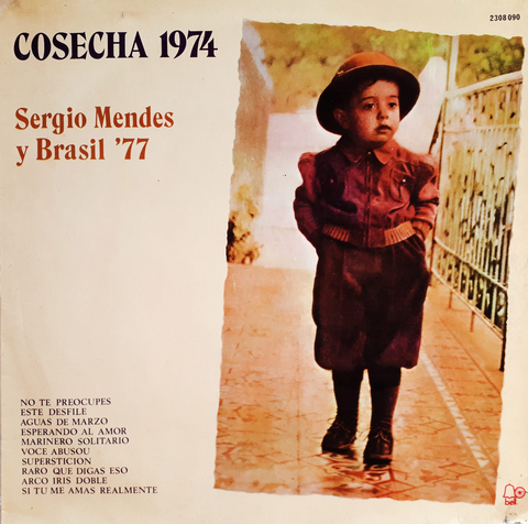Sergio Mendes Y Brasil 77 - Cosecha 74 Lp