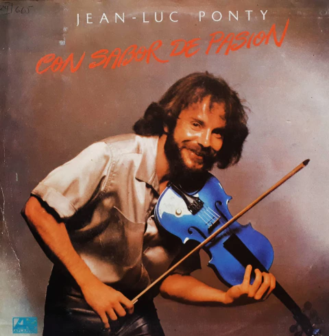 Jean Luc Ponty - Co Sabor A Pasion Lp