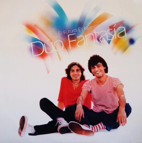 Dúo Fantasía - El Futuro Es Nuestro Lp