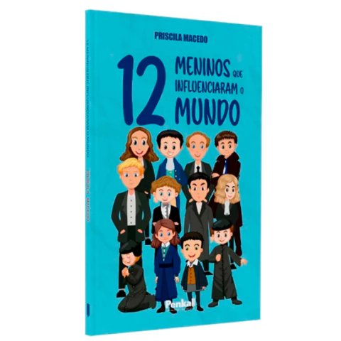 12 Meninos que Influenciaram o Mundo - comprar online