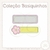 COLEÇÃO BASIQUINHOS - comprar online