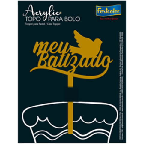 TOPO DE BOLO ACRÍLICO MEU BATIZADO DOURADO FOSCO - 01 UNIDADE
