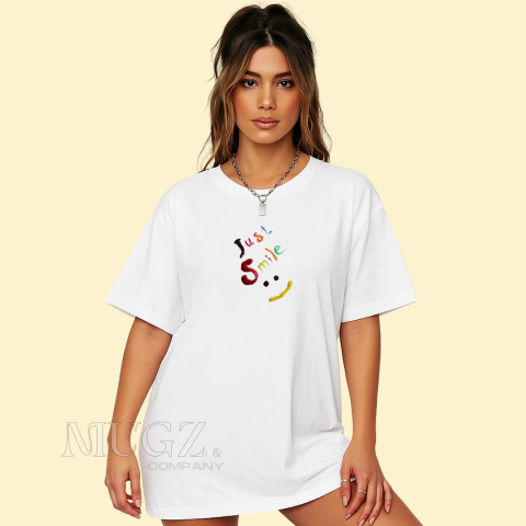 JUST SMILE