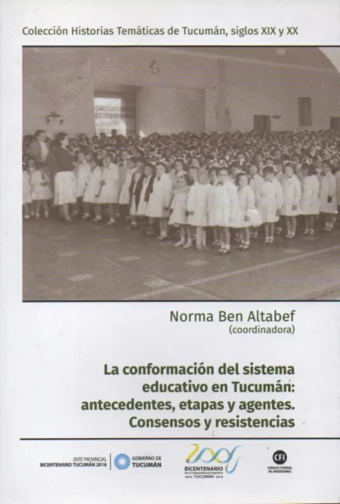 LA CONFORMACION DEL SISTEMA EDUCATIVO EN TUCUMAN - comprar online