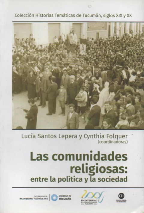 LAS COMUNIDADES RELIGIOSAS. ENTRE LA POLITICA Y LA SOCIEDAD - comprar online