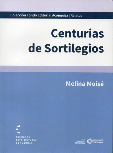 CENTURIAS DE SORTILEGIOS de Melina Moisé - comprar online