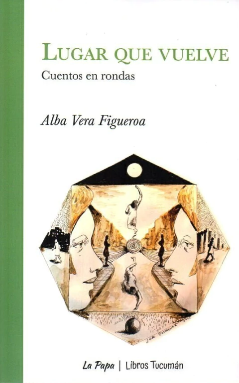 LUGAR QUE VUELVE de Alba Vera Figueroa - comprar online