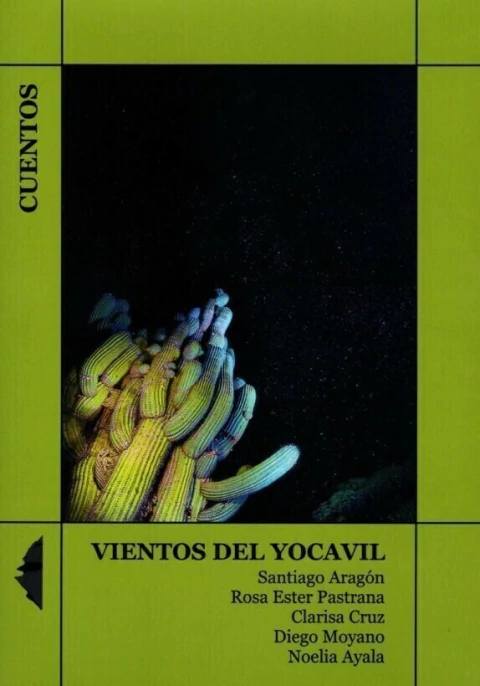 VIENTOS DEL YOCAVIL de Santiago Aragón y otros - comprar online