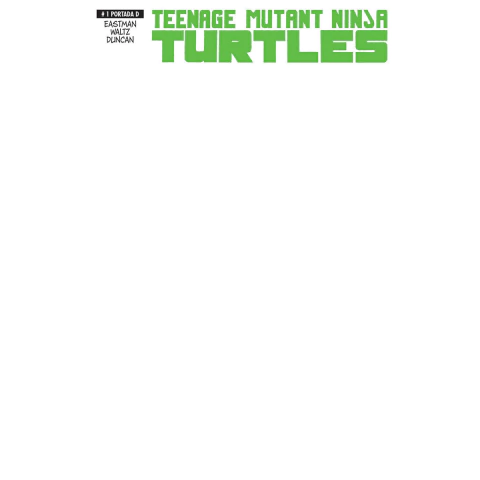TEENAGE MUTANT NINJA TURTLES EDICIÓN ESPECIAL 1D BLANK COVER - comprar en línea