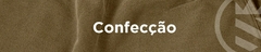 Banner da categoria CONFECÇÃO