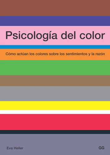 Psicología Del Color - Heller, Eva