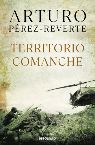 Territorio Comanche - Pãâ©rez-reverte, Arturo - Debolsillo
