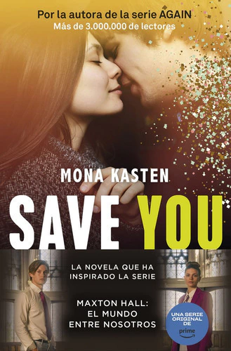 Save 2. Save You - Mona Kasten - Booket
