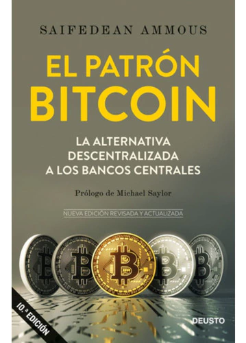 El Patron Bitcoin - Saifedean Ammous