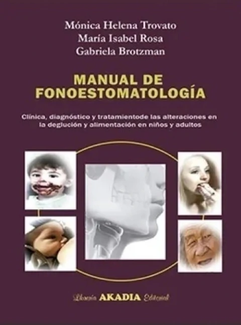 Manual de Fonoestomatología Clínica Trovato