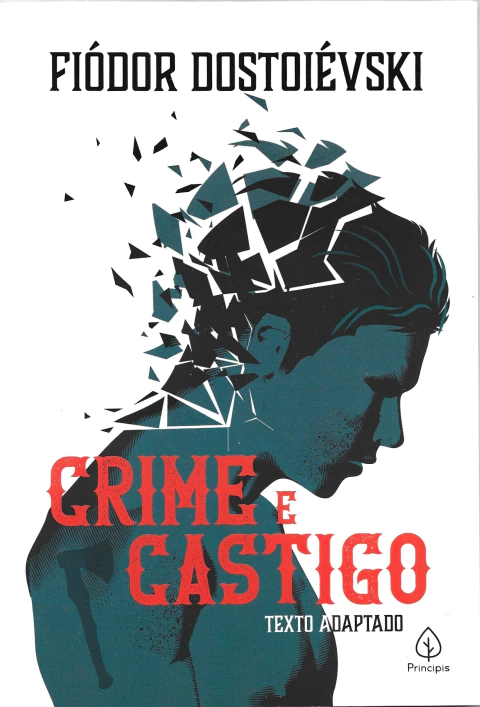 Crime e castigo (TEXTO ADAPTADO)