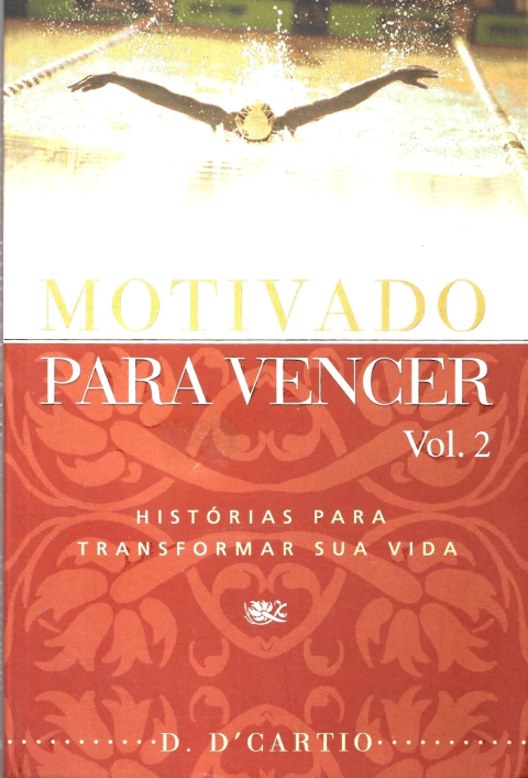 Motivado para vencer vol. 2