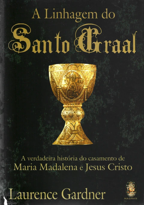 A linhagem do Santo Graal