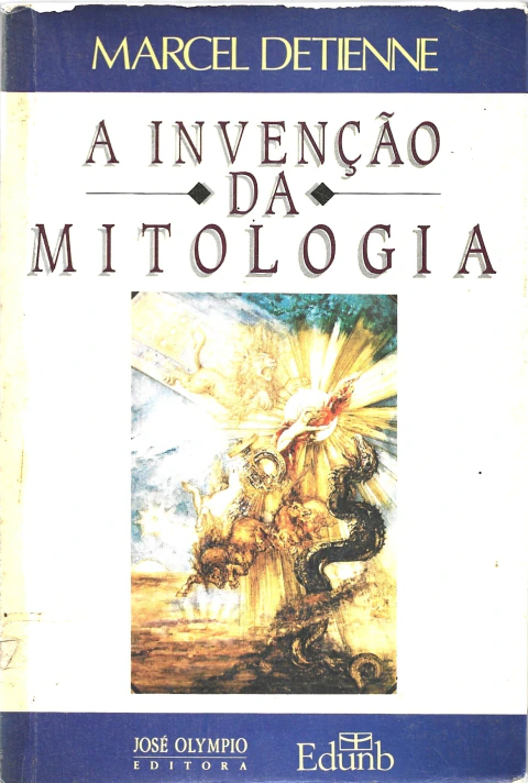 A Invenção da Mitologia