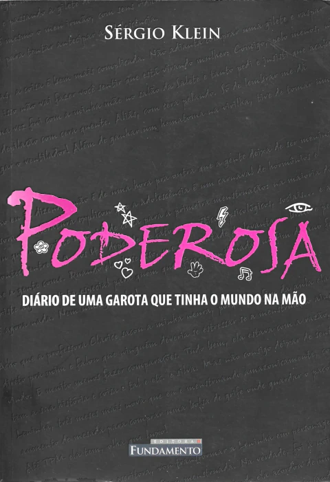 Poderosa - Diário de uma garota que tinha o mundo na mão