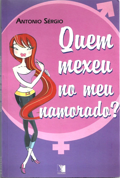 Quem mexeu no meu namorado?
