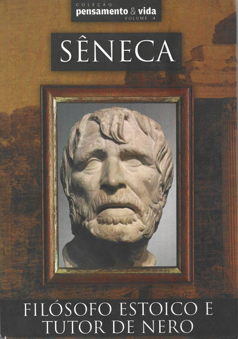 Sêneca: Filósofo estoico e tutor de Nero