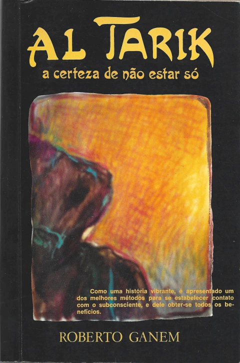 Al Tarik – A certeza de não estar só