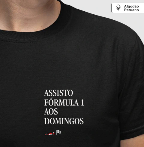 Algodão Peruano Assisto Fórmula 1 aos Domingos