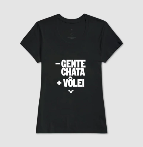 Camiseta Menos Gente Chata, Mais Vôlei - comprar online