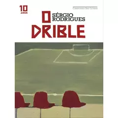 O DRIBLE - EDIÇÃO ESPECIAL DE 10 ANOS
