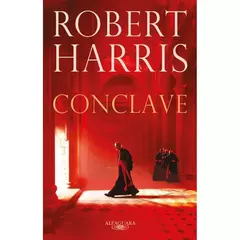 Capa do livro "Conclave" de Robert Harris, publicado pela Alfaguara. A capa apresenta uma figura clerical solitária caminhando por um corredor longo e abobadado, banhado por uma luz vermelha dramática. Mais três figuras clericais, com as costas voltadas p