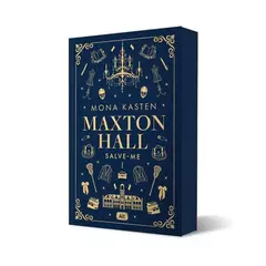 Capa de livro azul-marinho de "Maxton Hall: Salve-me I" de Mona Kasten, apresentando ilustrações douradas de elementos de luxo e acadêmicos, como um lustre, roupas elegantes, bolsas e itens esportivos, com o logotipo da editora Alt na parte inferior.
