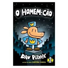 Capa do livro "O Homem-Cão" de Dav Pilkey, com um personagem híbrido de homem e cão policial em um fundo de cidade noturna.