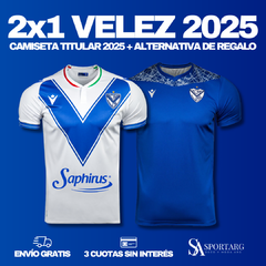 2X1 VELEZ - CAMISETA TITULAR NUEVA + CAMISETA ALTERNATIVA NUEVA - (OFICIALES)