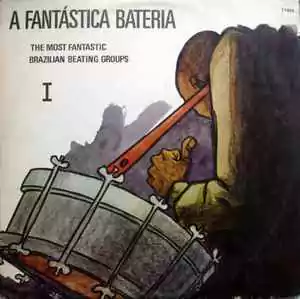 A Fantástica Bateria - A Fantástica Bateria - Vol. 1 (Álbum / Reediçăo) - comprar online