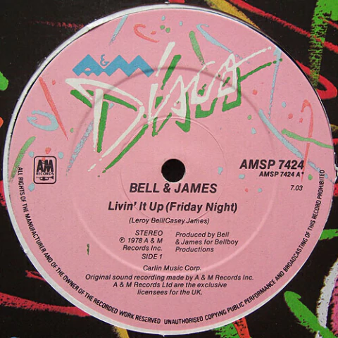 Bell & James - Livin' It Up (Friday Night) (Special Extended Version) (12" Single)