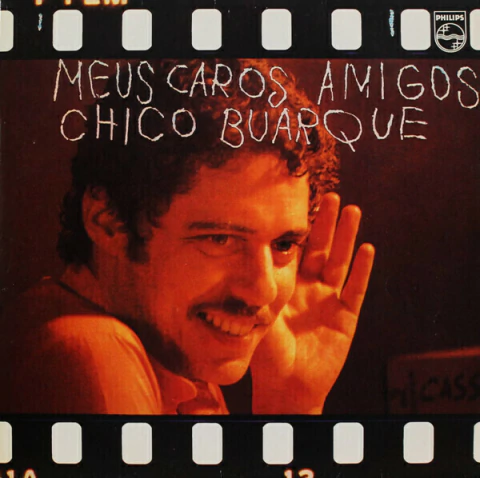 Chico Buarque - Meus Caros Amigos (LP, Album)