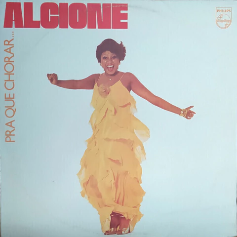 Alcione - Pra Que Chorar (LP, Album)