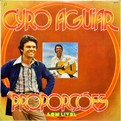 Cyro Aguiar - Proporções (LP)
