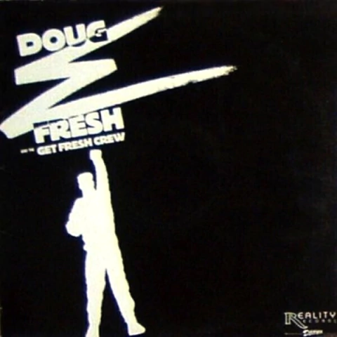 Doug E Fresh And The Get Fresh Crew - Keep Risin' To The Top b/w Guess? Who? (12")
