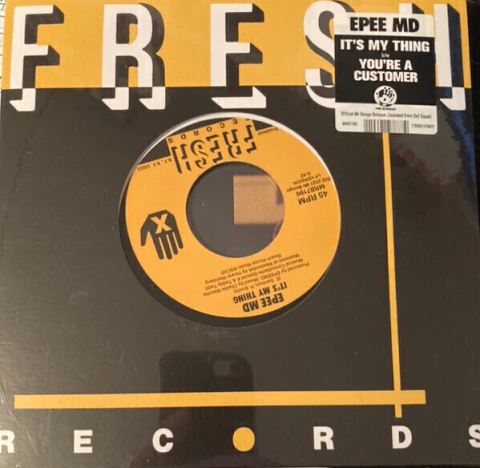EPEE MD - It's My Thing / You're A Customer (7", RE)
