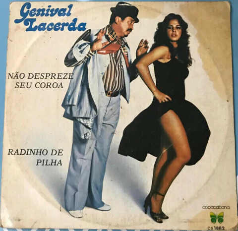 Genival Lacerda - Năo Despreze Seu Coroa / Radinho de Pilha (7' Compacto) - comprar online
