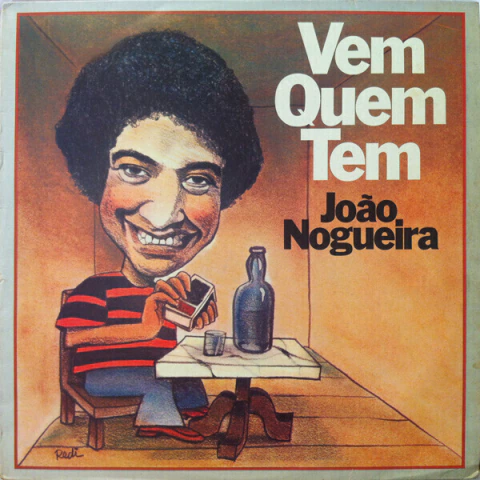 Joăo Nogueira - Vem Quem Tem (Álbum) - comprar online