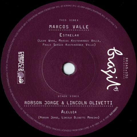 Marcos Valle / Robson Jorge & Lincoln Olivetti* - Estrelar / Aleluia (7" Compacto)