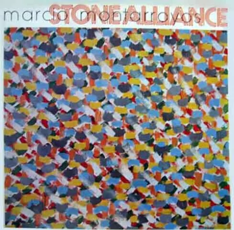 Marcio Montarroyos, Stone Alliance - Marcio Montarroyos / Stone Alliance (LP, Album)