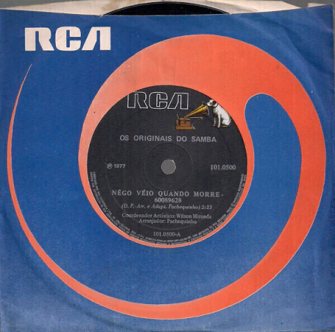 Os Originais Do Samba - Nêgo Véio Quando Morre / Vou Levando Meu Canto (7", EP)